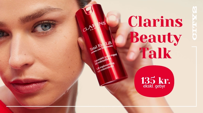 Clarins Beauty Talk, den 23. oktober i City2, Taastrup 